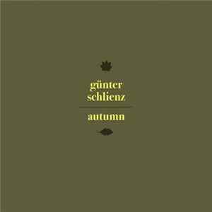 Günter Schlienz - Autumn flac