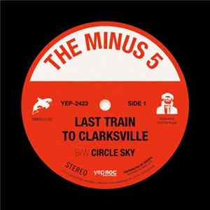 The Minus 5 - Last Train To Clarksville flac