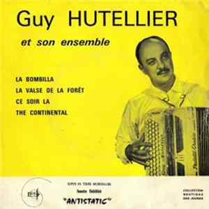 Guy Hutellier Et Son Orchestre - La Bombilla flac
