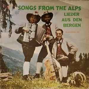 The Mayrhofner Trio - Songs From The Alps - Lieder Aus Den Bergen flac
