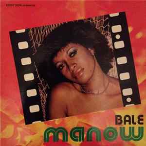 Manow Bale - Manow Bale flac