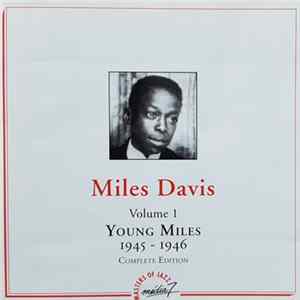 Miles Davis - Young Miles, Vol. 1, 1945-1946 flac
