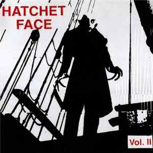 Hatchet Face - Vol. II flac