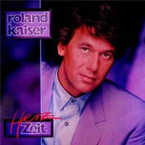 Roland Kaiser - HerzZeit flac