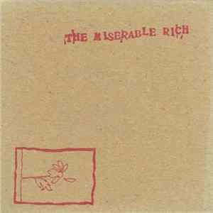 The Miserable Rich - The Time That's Mine flac