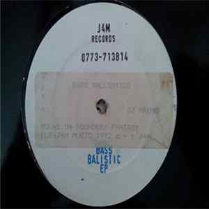 Bass Ballistics - Bass Ballistics E.P. flac