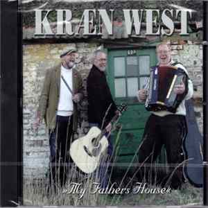 Kræn West - My Fathers House flac