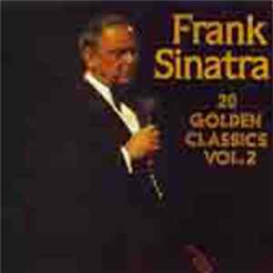Frank Sinatra - 20 Golden Classics Vol. 2 flac