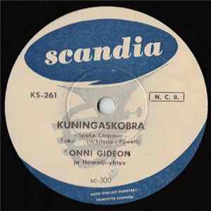 Onni Gideon Ja Hawaiji-Yhtye - Kuningaskobra / Rakkauskirje flac