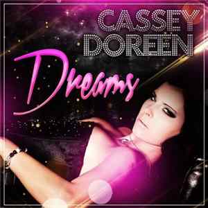 Cassey Doreen - Dreams flac