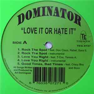 Dominator - Love It Or Hate It flac