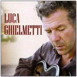 Luca Ghielmetti - Luca Ghielmetti flac