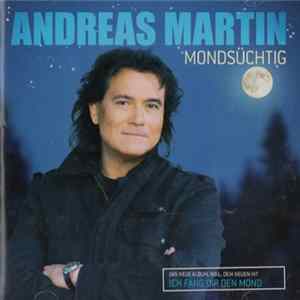 Andreas Martin - Mondsüchtig flac