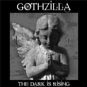 Gothzilla - The Dark Is Rising flac