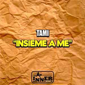 Tami - Insieme A Me flac