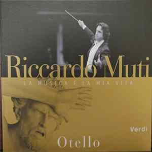 Verdi, Riccardo Muti, Chicago Symphony Orchestra - Otello flac