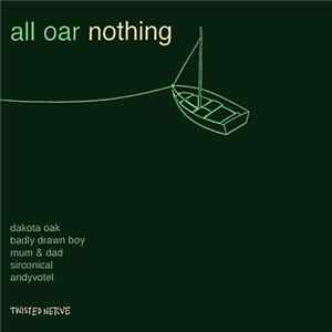 Various - All Oar Nothing flac
