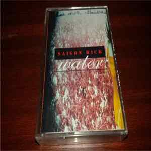 Saigon Kick - Water flac