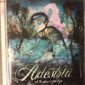 Adestria - Oh The Places You'll Go flac