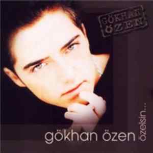Gökhan Özen - Özelsin flac