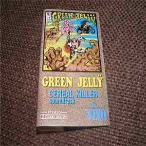 Green Jellÿ - Cereal Killer (Soundtrack) flac