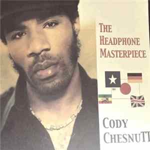 Cody ChesnuTT - The Headphone Masterpiece flac