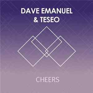 Dave Emanuel & Teseo - Cheers flac