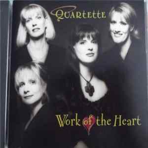 Quartette - Work Of The Heart flac