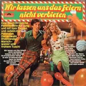 Orchester: Walter Heyer - Wir Lassen Uns Das Feiern Nicht Verbieten flac