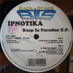 Ipnotika - Keep In Paradise E.P. flac