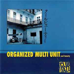 Organized Multi Unit - Cool Beauty flac