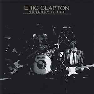 Eric Clapton - Hershey Blues flac