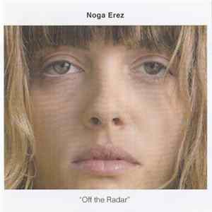 Noga Erez - Off The Radar flac