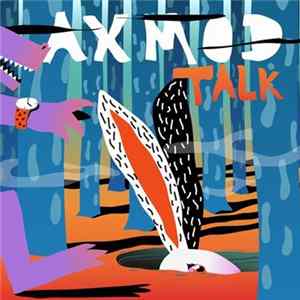 Axmod - Talk flac