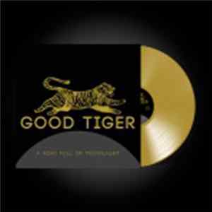 Good Tiger - A Head Full of Moonlight flac