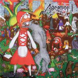 Abortion / Čad - Šalieme Všetci / Súkromná Vojna flac