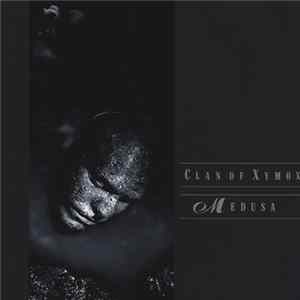 Clan Of Xymox - Medusa flac