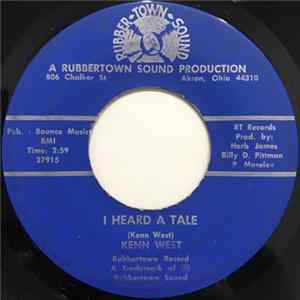 Kenn West - I Heard A Tale / That's Just Great flac