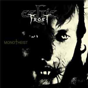 Celtic Frost - Monotheist flac