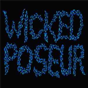 Wicked Poseur - Behind Winding Vines flac