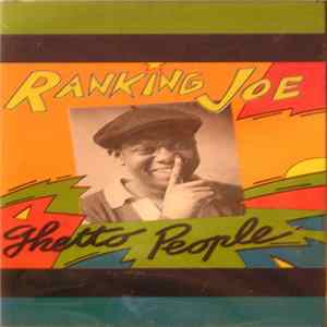 Ranking Joe - Ghetto People flac