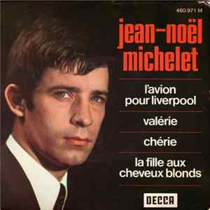 Jean-Noël Michelet - L'avion Pour Liverpool flac