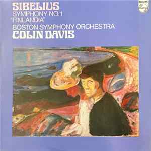 Sibelius - Boston Symphony Orchestra, Colin Davis - Symphony No. 1, "Finlandia" flac