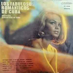 Orquestra Românticos De Cuba - Los Fabulosos Romanticos de Cuba flac