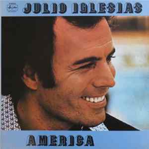 Julio Iglesias - America flac