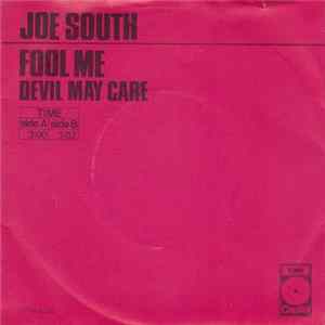 Joe South - Fool Me flac