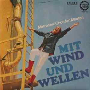 Matrosen-Chor Jan Maaten - Mit Wind Und Wellen flac