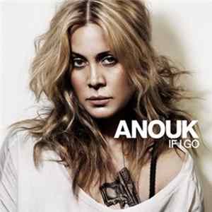 Anouk - If I Go flac