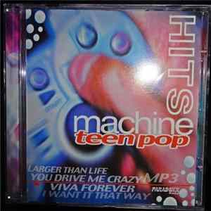 Various - Hits Machine Teen Pop flac