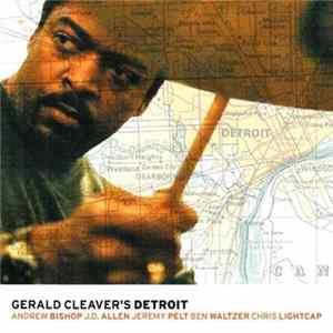 Gerald Cleaver - Gerald Cleaver's Detroit flac